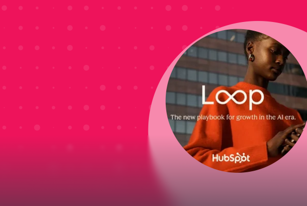 Vad är HubSpots Loop Marketing?